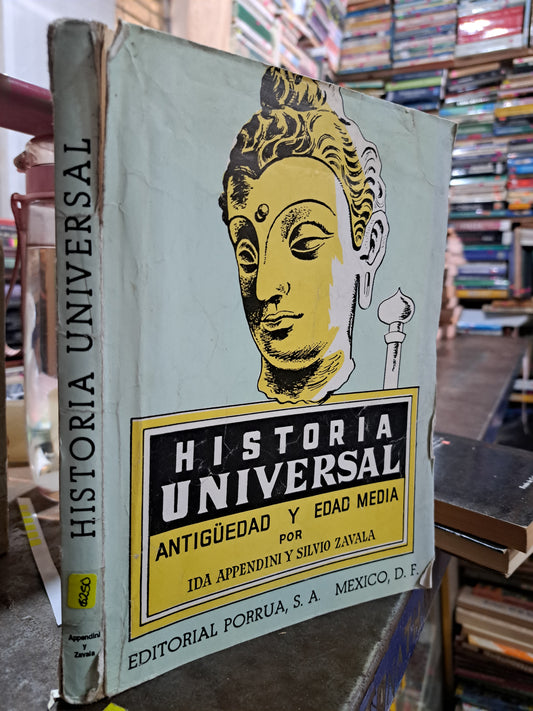 HISTORIA UNIVERSAL ANTIGUA Y MEDIA IDA APPENDINI Y SILVIO ZAVALA USADO ANTIGUO ALDAMA