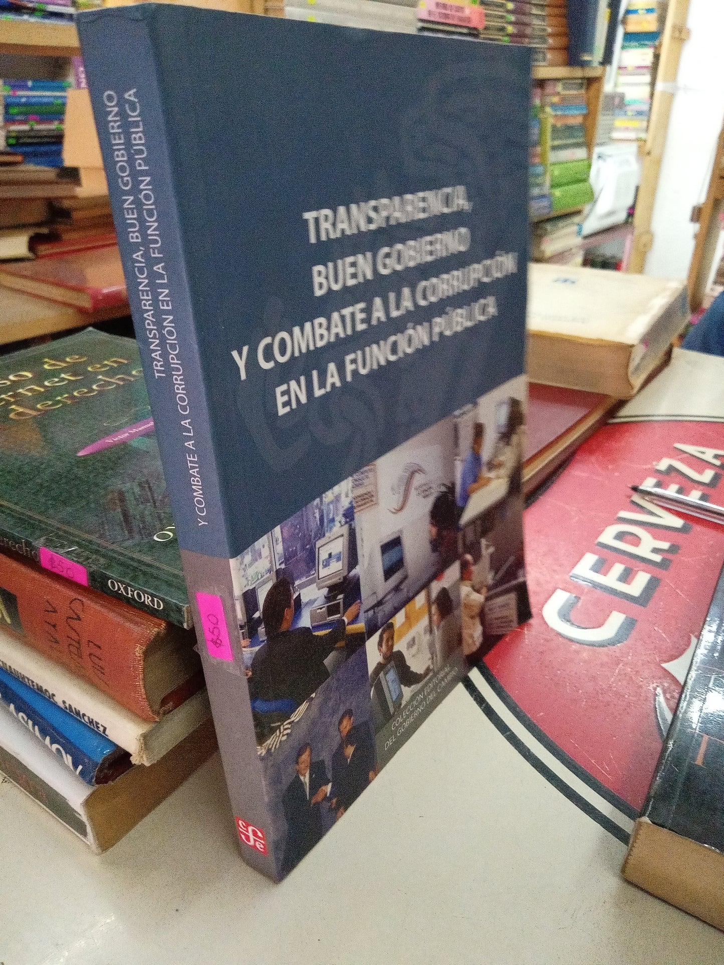 TRANSPARENCIA BUEN GOBIERNO Y COMBATE A LA CORRUPCION EN LA FUNCION PUBLICA USADO DERECHO LITERARIO 207
