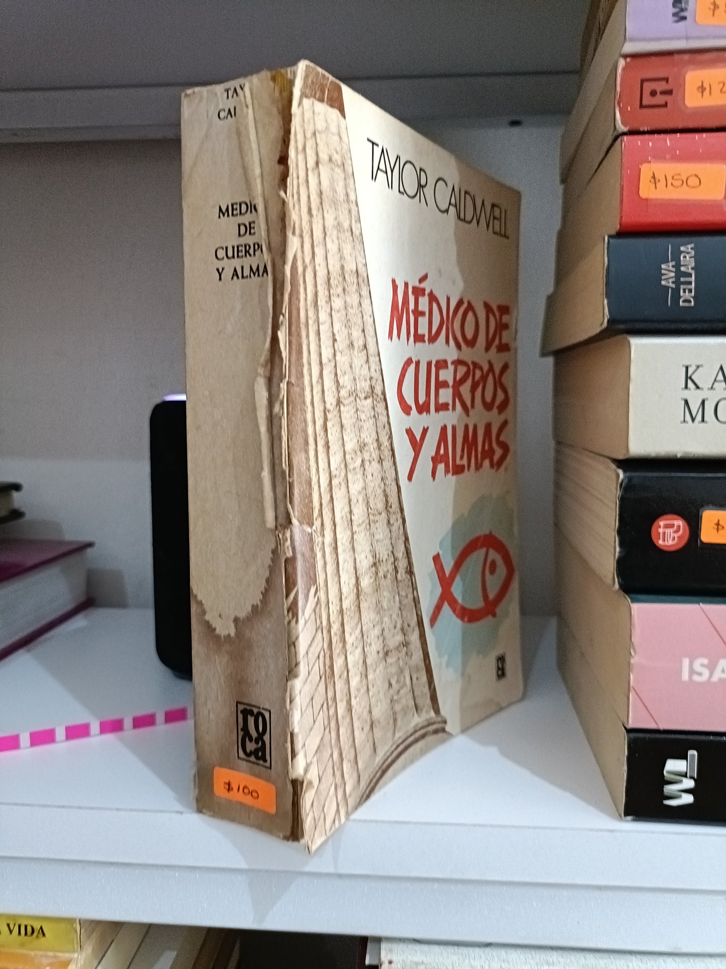 MEDICOS DE CUERPOS Y ALMAS POR TAYLOR CALDWELL USADO NOVELA JUAREZ 515