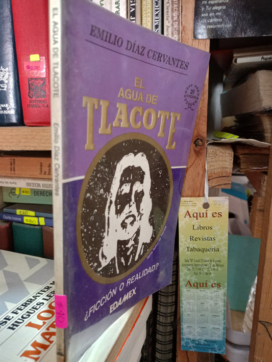 EL AGUA DE TLACOTE POR EMILIO DIAZ CERVANTES USADO NOVELA LITERARIO 305