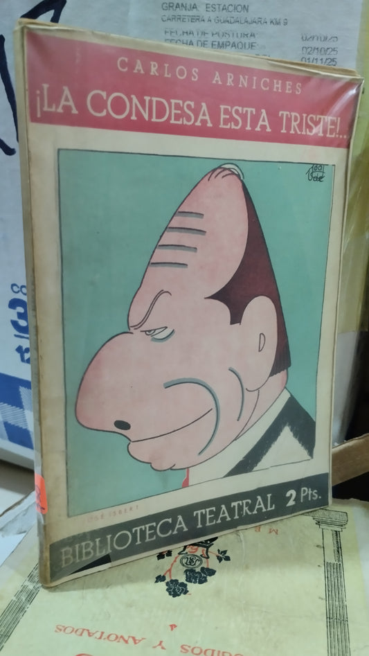 LA CONDESA ESTA TRISTE POR CARLOS ARNICHES LIBRO USADO ANTIGUO ALDAMA