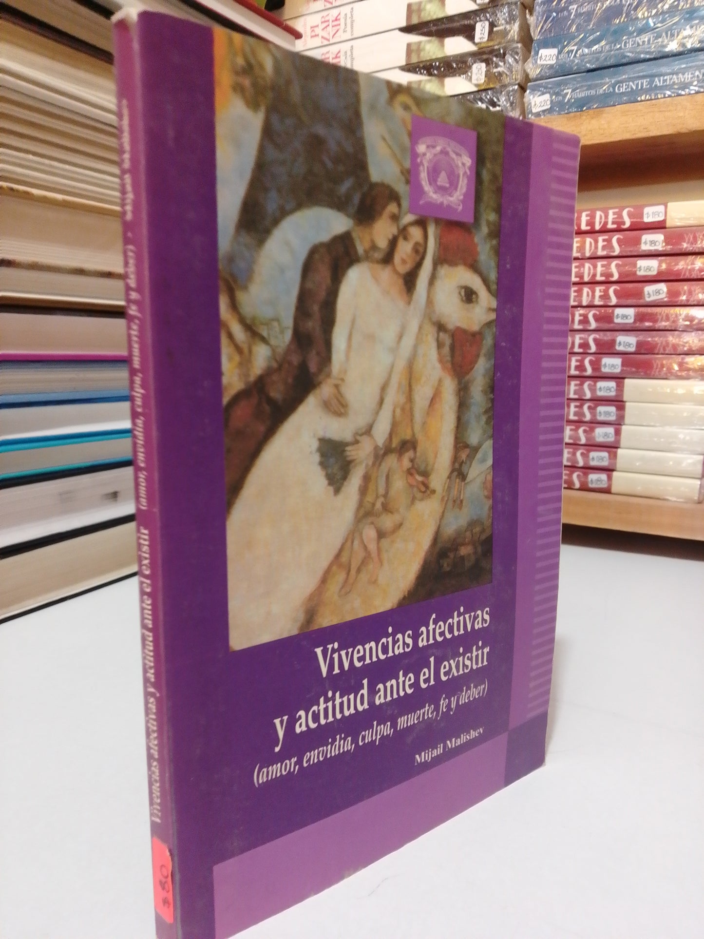 VIVIENCIAS EFECTIVAS Y ACTITUD ENTRE EL EXISTIR POR MIJAIL MALISHEV USADO SUP.PERSONAL JUÁREZ