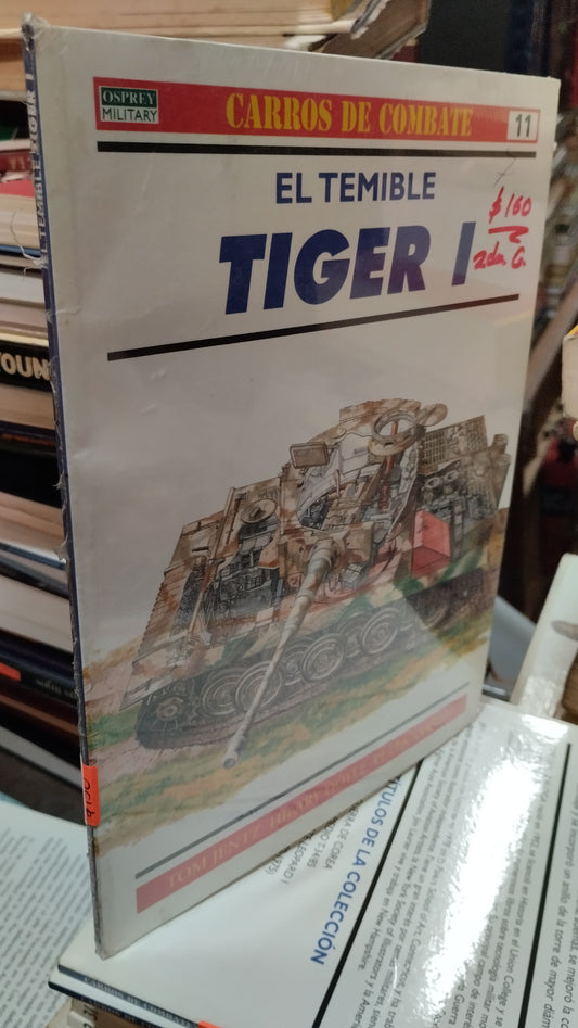 EL TEMIBLE TIGER I 11 LIBRO USADO HISTORIA ALDAMA