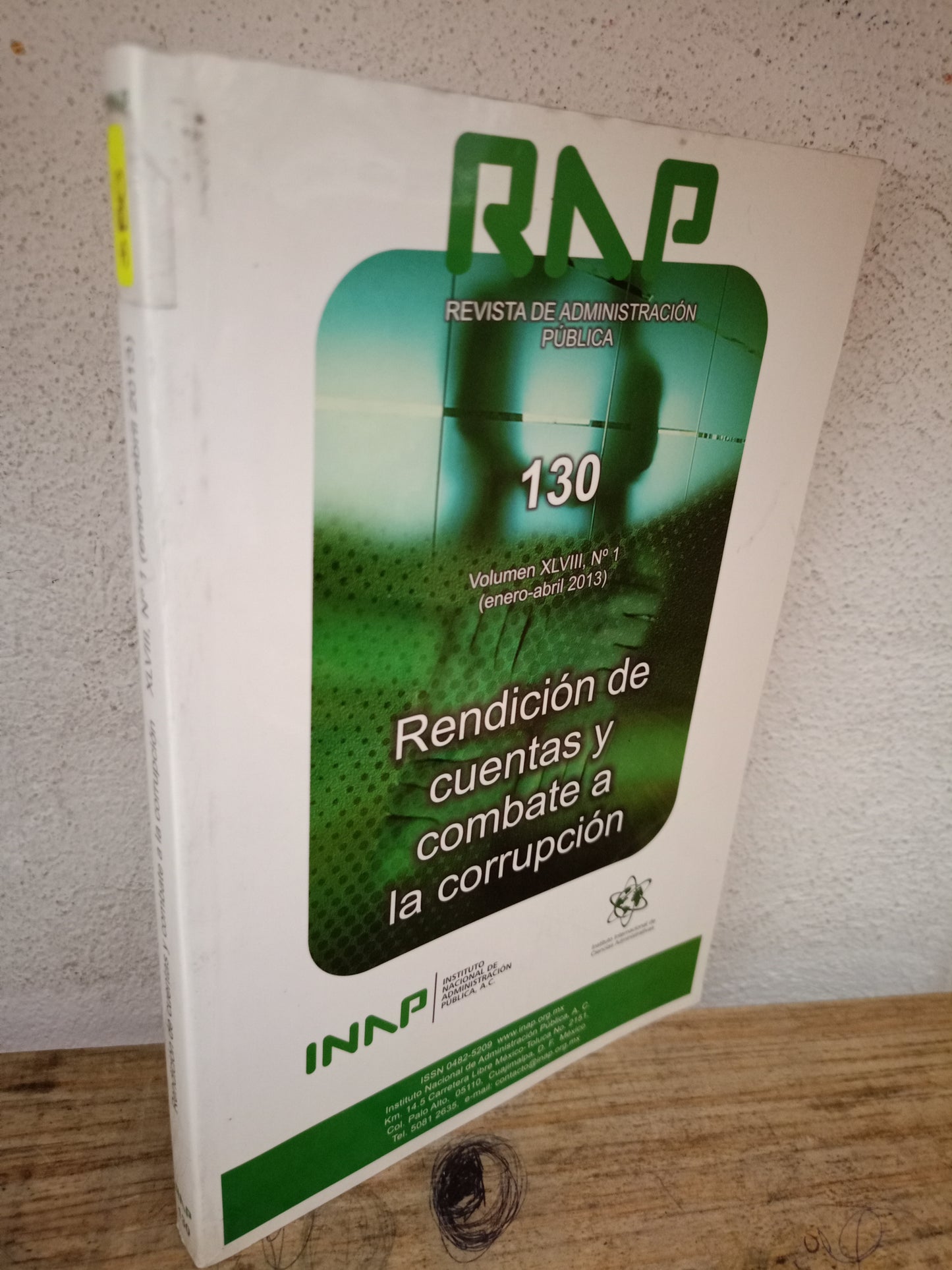 RENDICIÓN DE CUENTAS Y COMBATE A LA CORRUPCIÓN REVISTA DE ADMINISTRACIÓN PÚBLICA USADO ADMINISTRACIÓN LITERARIO 305