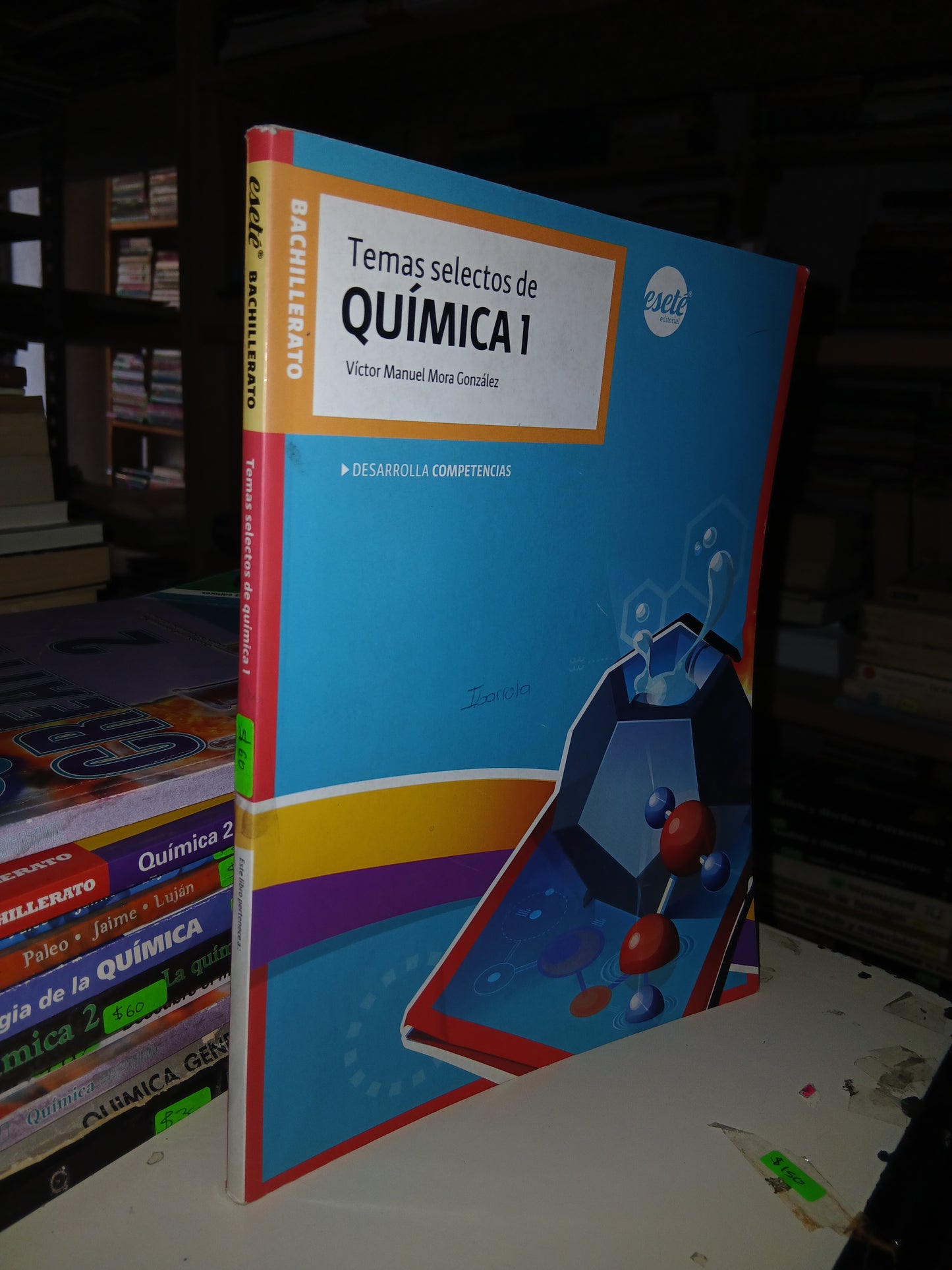 TEMAS SELECTOS DE QUÍMICA 1 (BACHILLERATO) POR VÍCTOR MANUEL MORA GONZÁLEZ USADO QUÍMICA LITERARIO 207