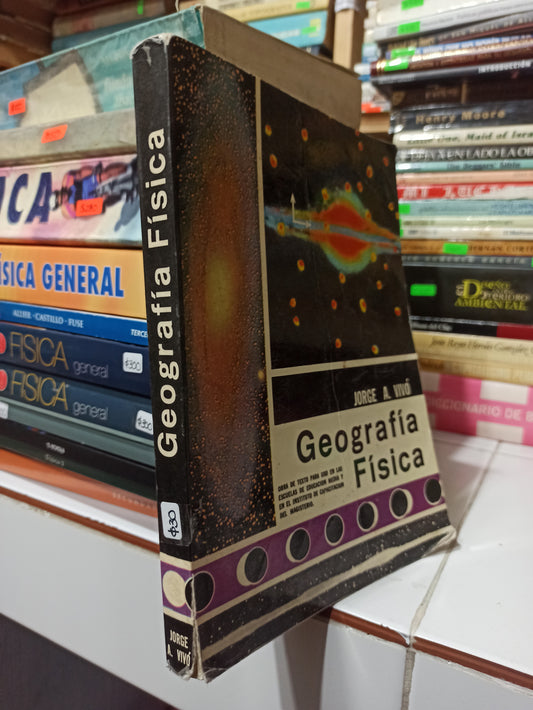 GEOGRAFIA FISICA POR JORGE A. VIVO USADO FISICA JUÁREZ
