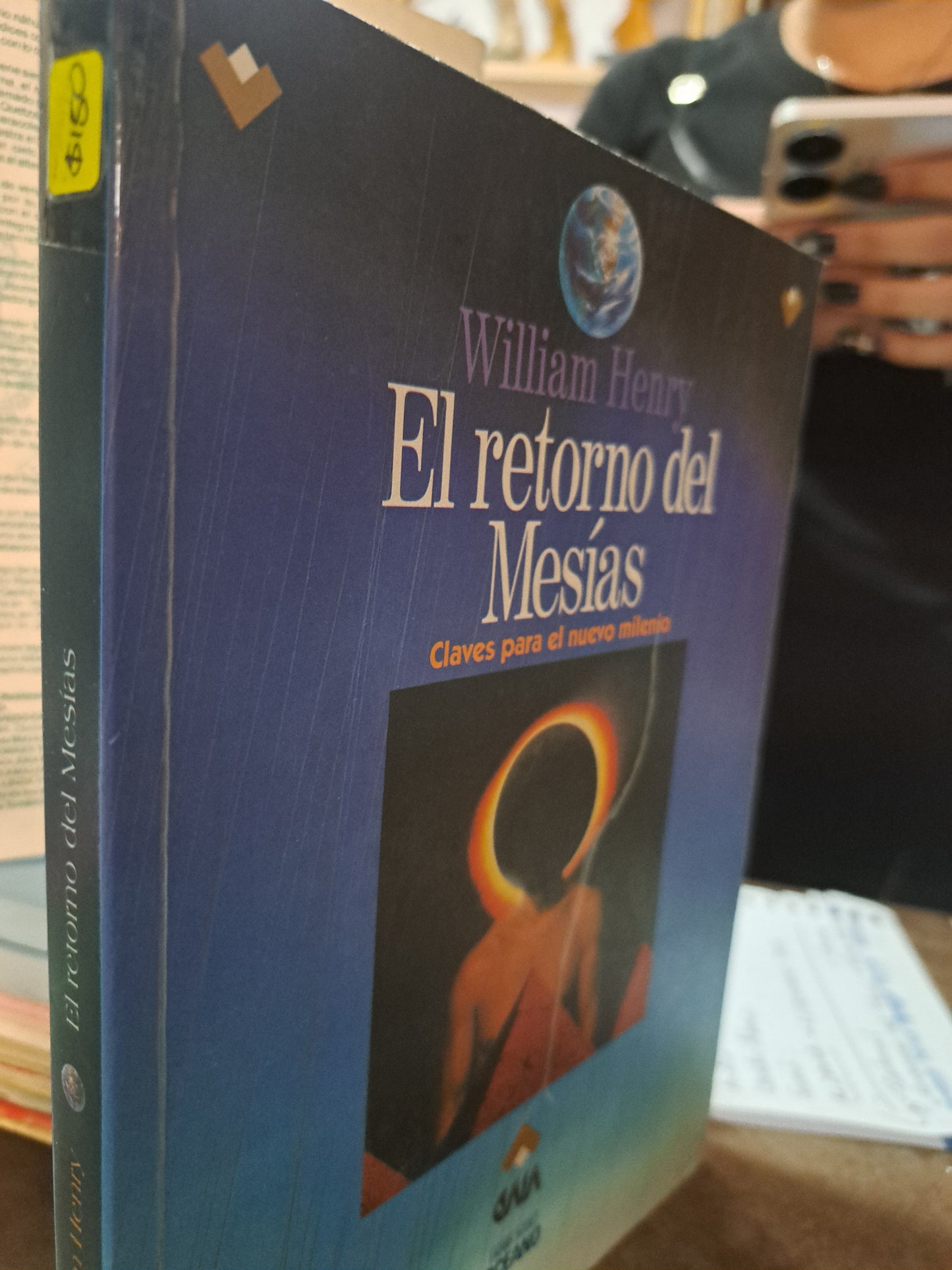 EL RETORNO DEL MESÍAS CALVES PARA EL NUEVO MILENIO WILLIAM HENRY USADO MASONERÍA ALDAMA
