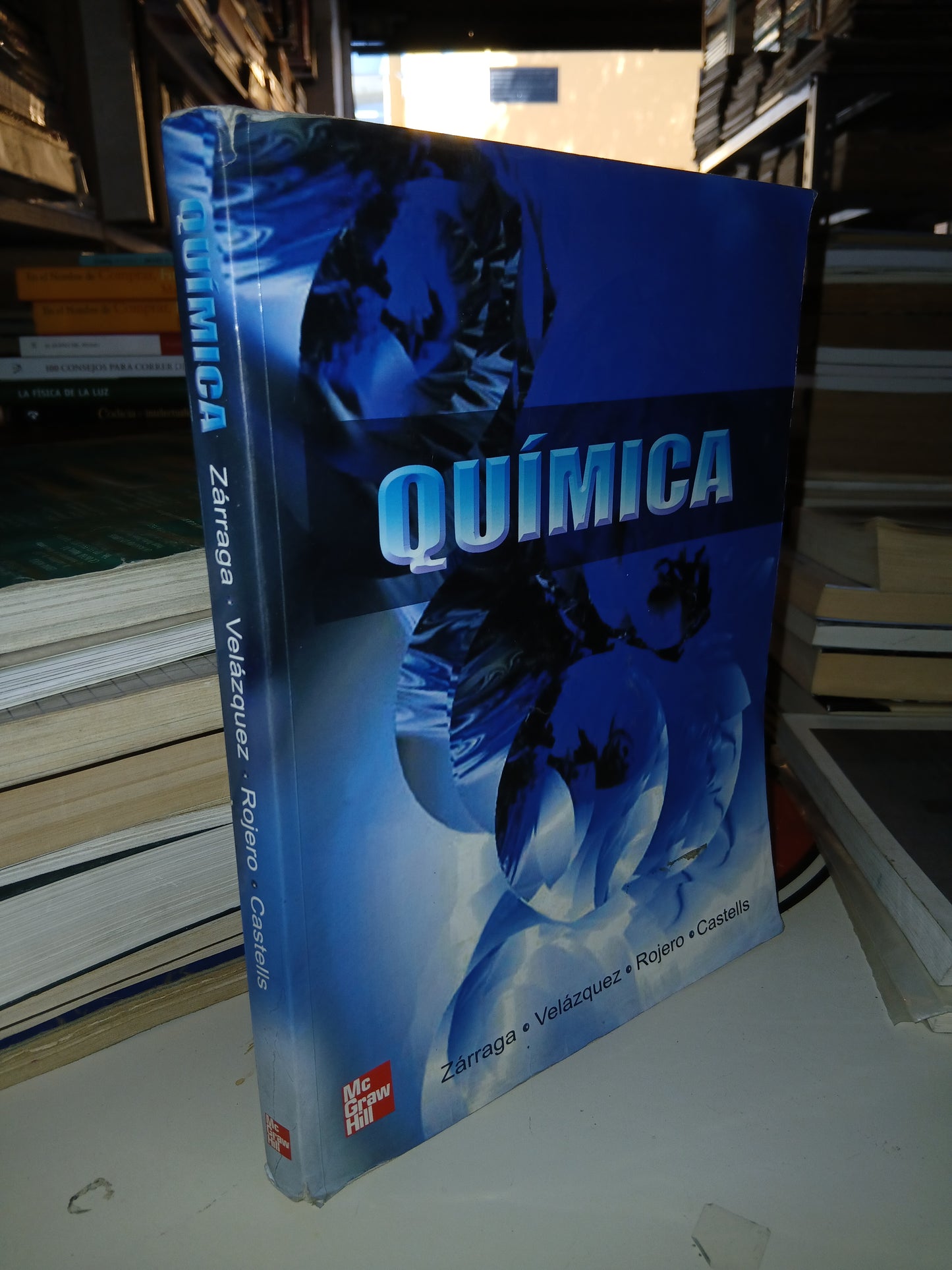 QUÍMICA POR ZÁRRAGA, VELÁZQUEZ, ROJERO Y CASTELLS USADO QUÍMICA LITERARIO 207
