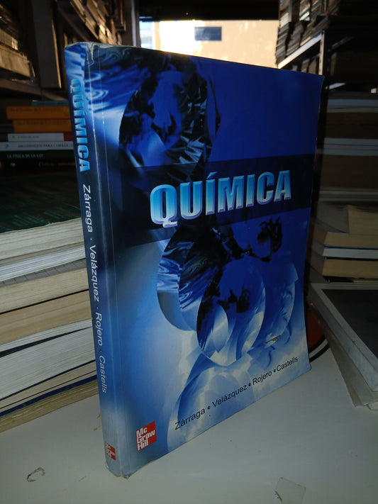 QUÍMICA POR ZÁRRAGA, VELÁZQUEZ, ROJERO Y CASTELLS USADO QUÍMICA LITERARIO 207