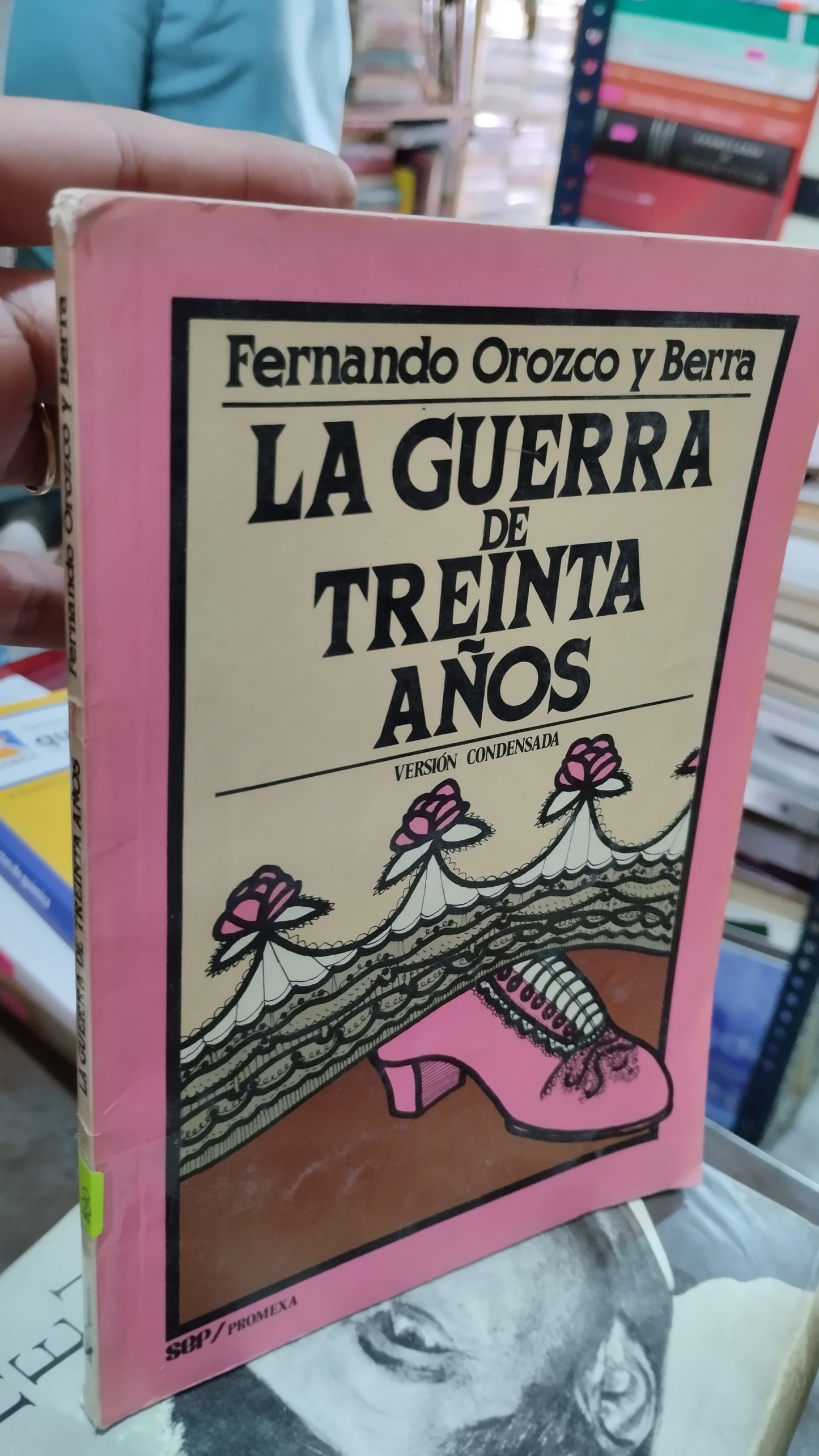 LA GUERRA DE LOS TREINTA AÑOS POR FERNANDO OROZCO Y BERRA LIBRO USADO NOVELAS ALDAMA