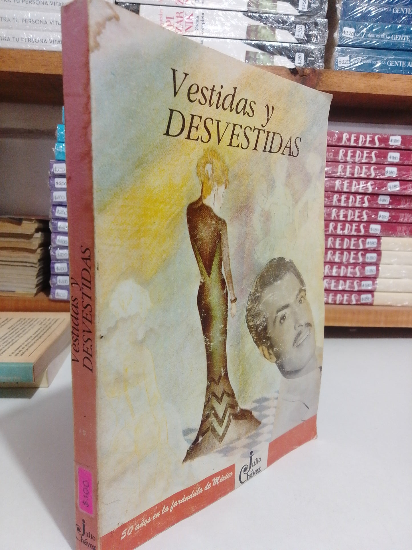 VESTIDAS Y DESVESTIDAS POR JULIO CHAVEZ USADO NOVELA JUAREZ