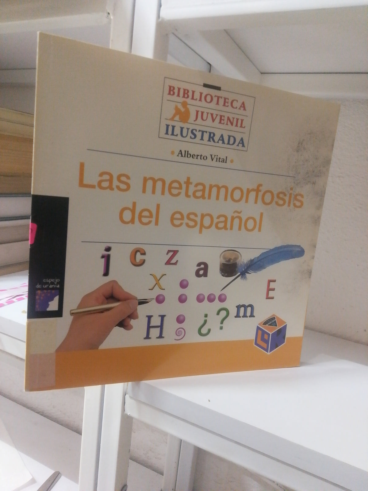 LA METAMORFOSIS DEL ESPAÑOL POR ALBERTO VITAL USADO INFANTIL JUAREZ 515