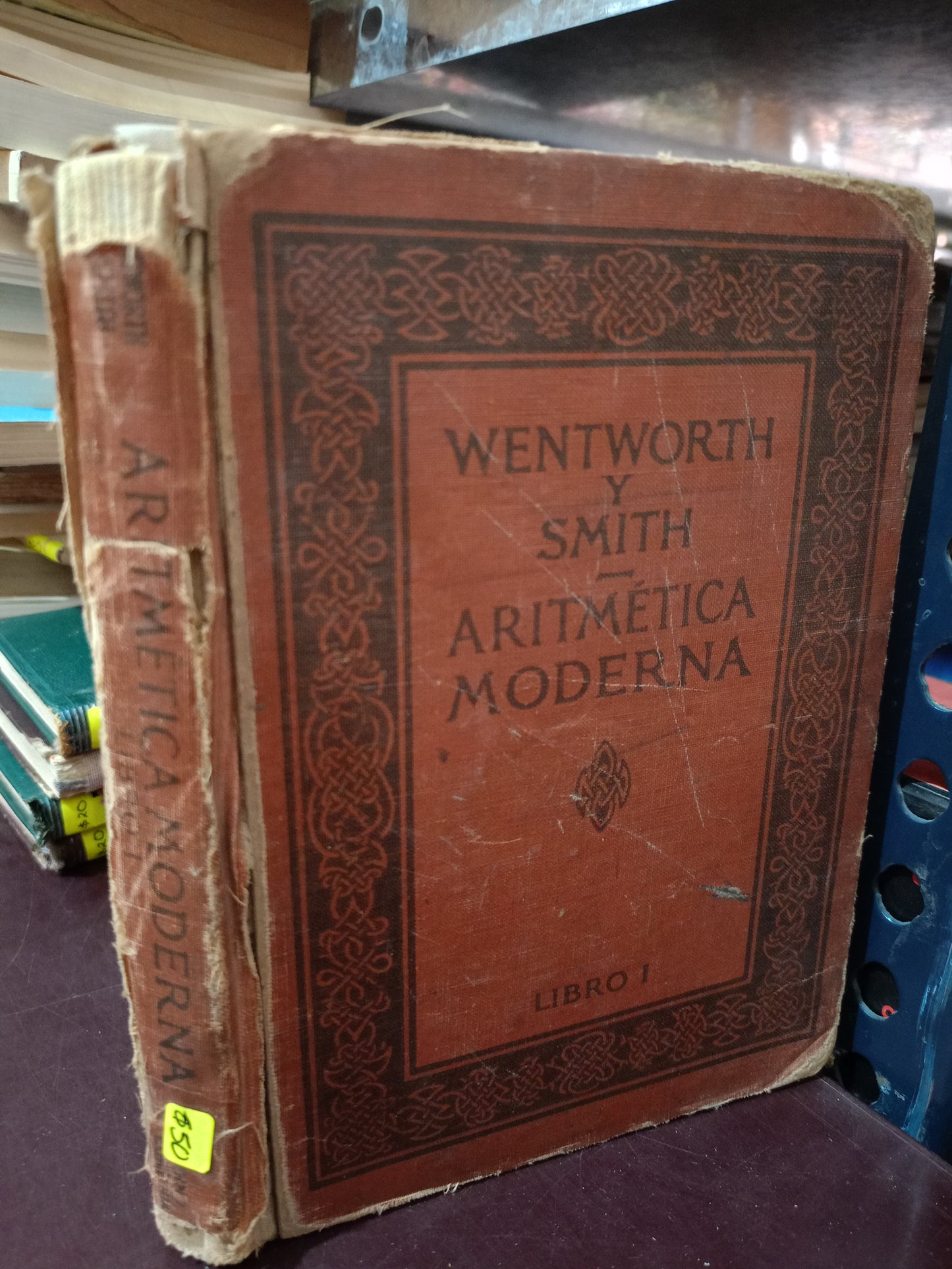 ARITMETICA MODERNA POR WENTWORTH Y SMITH USADO MATEMÁTICAS LITERARIO 305