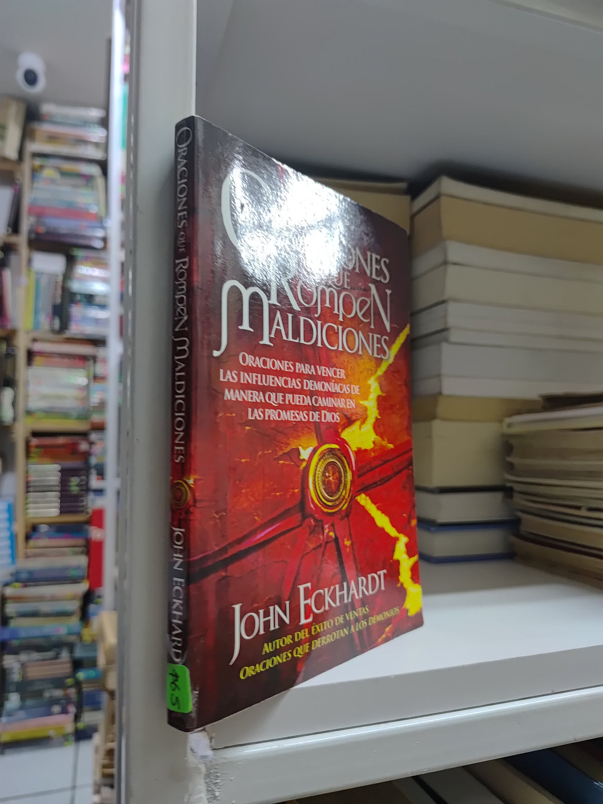 ORACIONES QUE ROMPEN MALDICIONES POR JOHN ECKHARDT USADO RELIGION JUAREZ 507