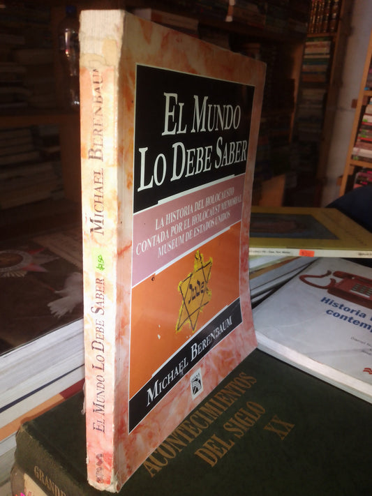 EL MUNDO LO DEBE SABER POR MICHAEL BERENBAUM USADO HISTORIA LITERARIO 207