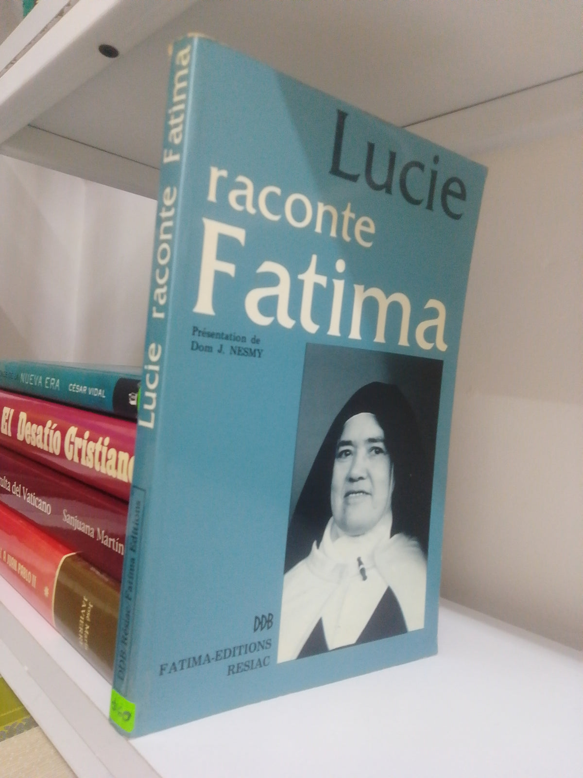 LUCIE RACONTE FATIMA, DOM J. NESMY, USADO, RELIGION, JUAREZ 515