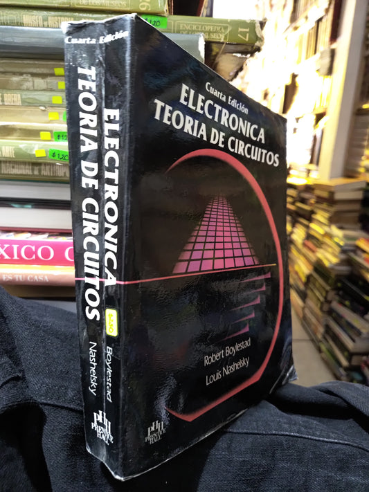ELECTRONICA TEORIA DE CIRCUITOS POR ROBERT BOYLESTAND USADO ELECTRICIDAD JUAREZ 515