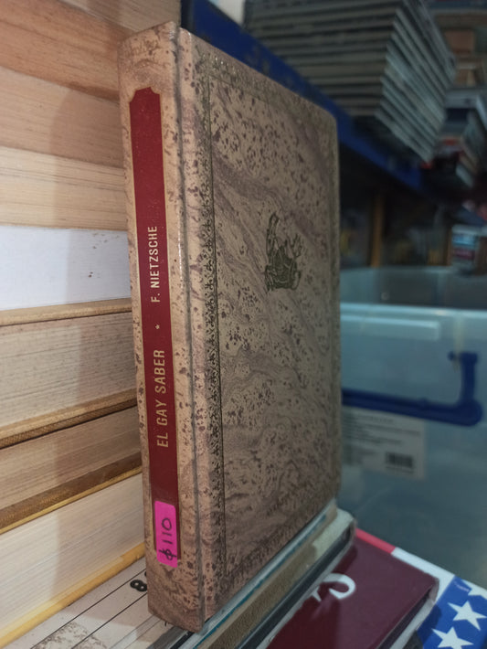 EL GAY SABER POR F. NIETZSCHE USADO SOCIOLOGÍA ALDAMA