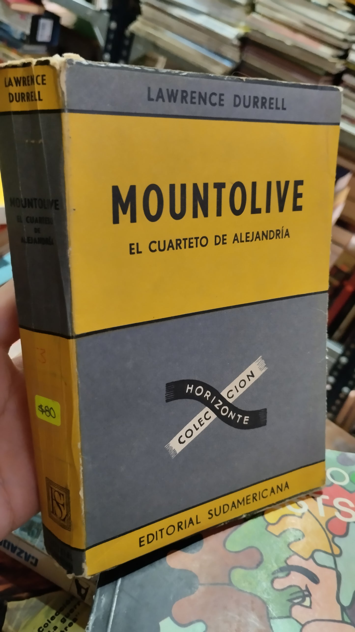 MOUNTOLIVE EL CUARTETO DE ALEJANDRIA LIBRO USADO NOVELAS ALDAMA