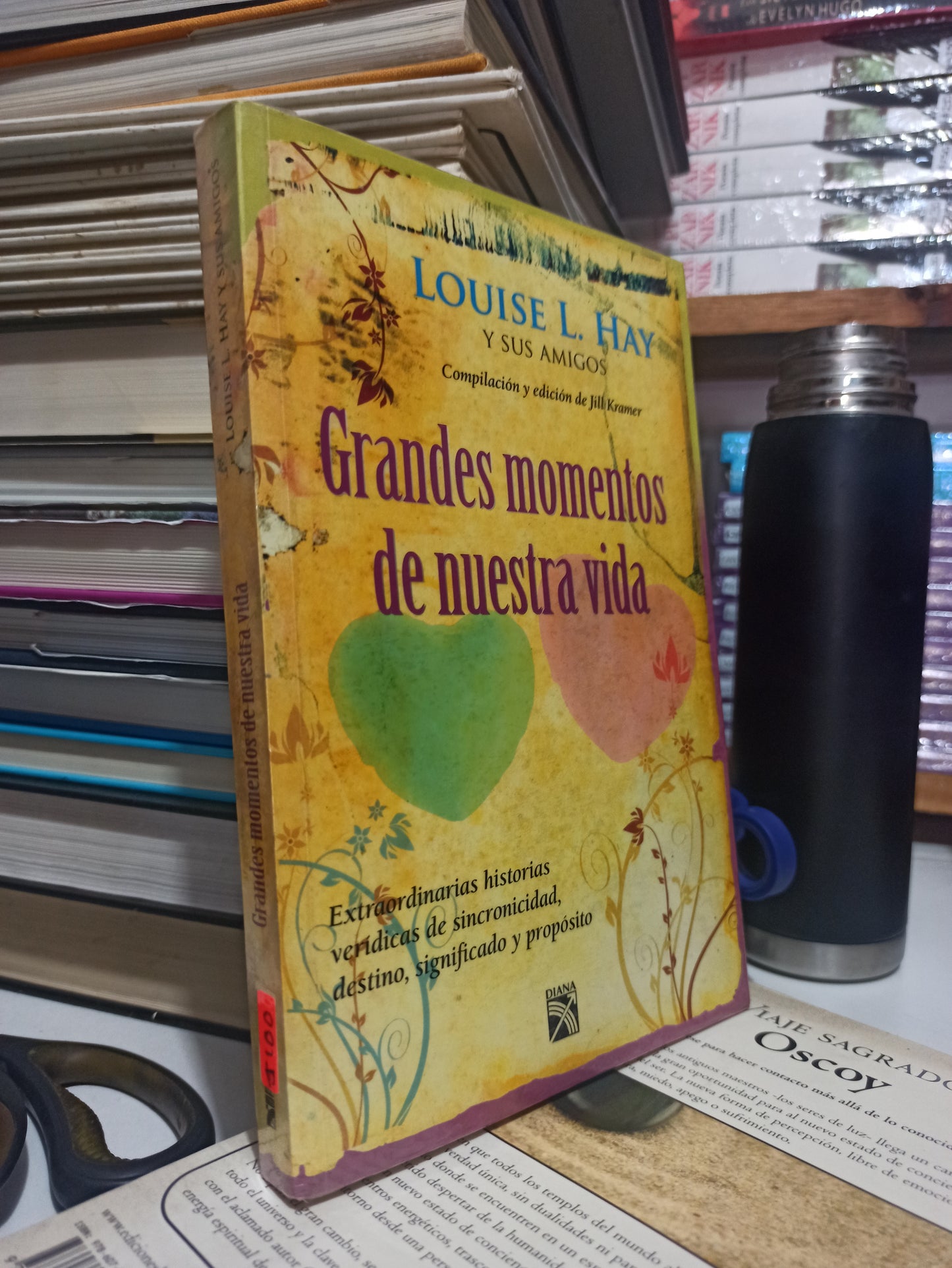 GRANDES MOMENTOS DE NUESTRA VIDA POR LOUSIE L. HAY USADO SUPERACIÓN PERSONAL JUÁREZ