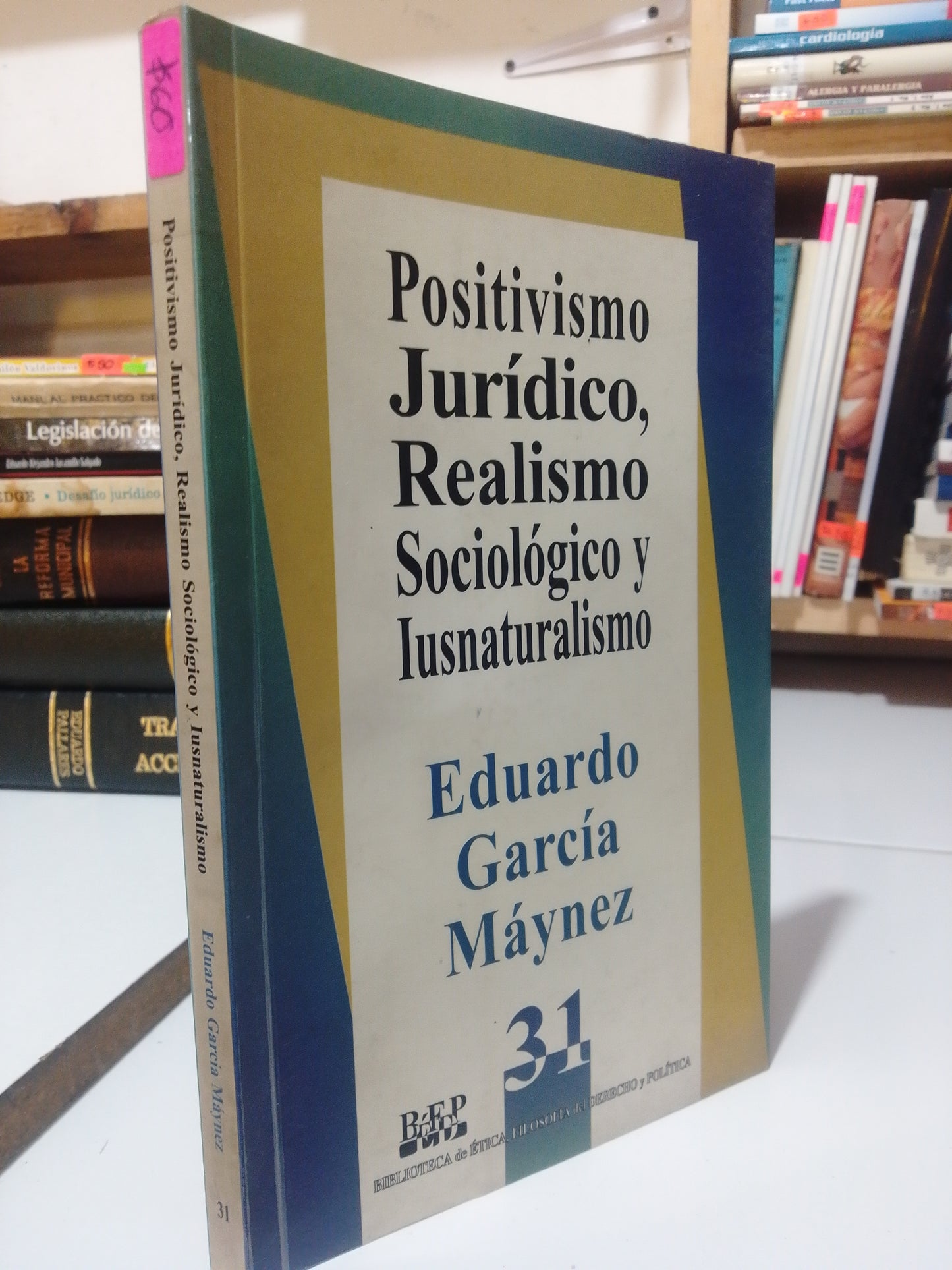 POSITIVISMO JURIDICO REALISMO SOCIOLOGICO Y LUSNATURALISMO POR EDUARDO GARCIA MAYNEZ USADO DERECHO JUAREZ