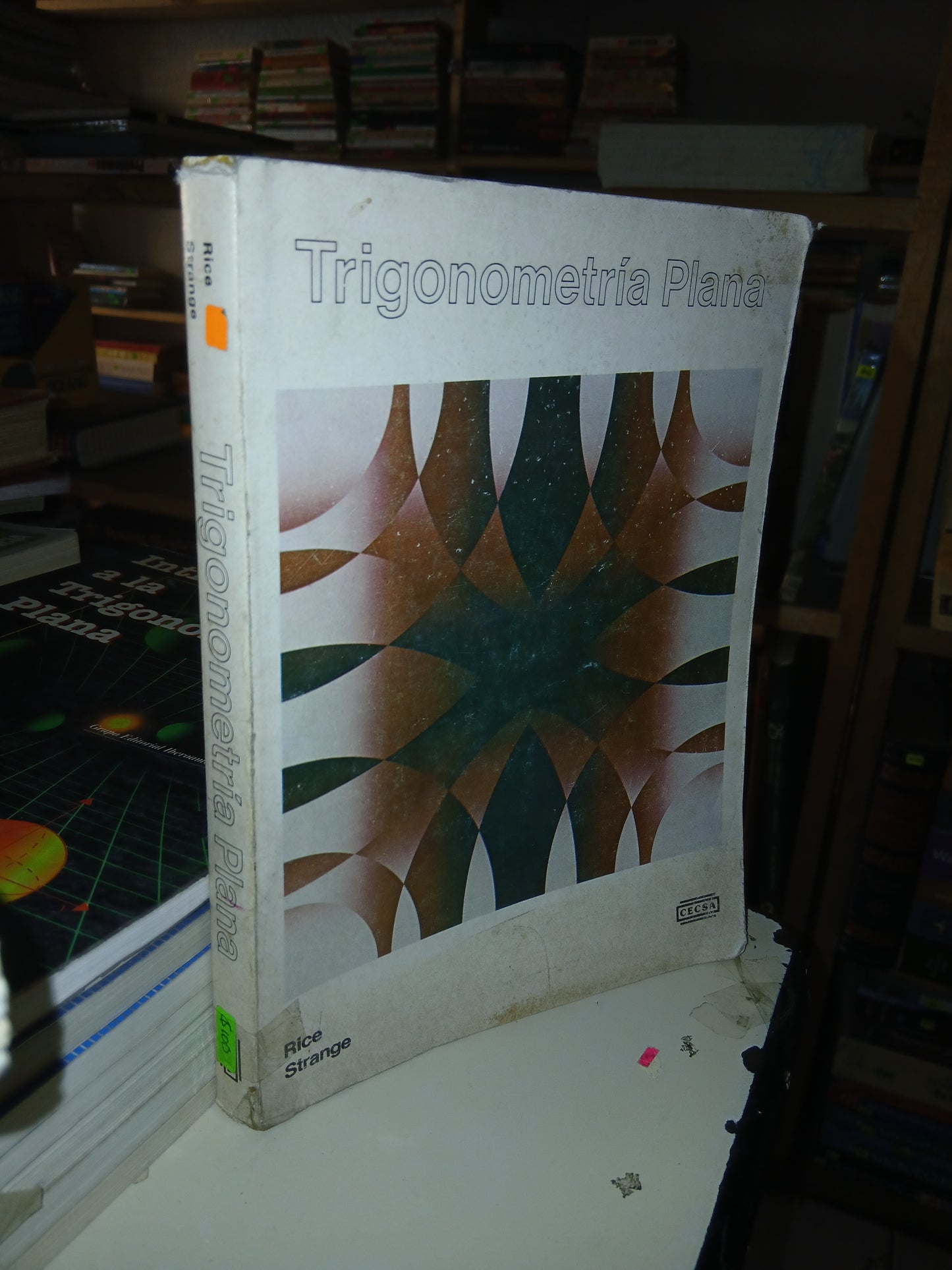 TRIGONOMETRÍA PLANA DE BERNARD J. RICE Y JERRY D. STRANGE USADO TRIGONOMETRÍA LITERARIO 207