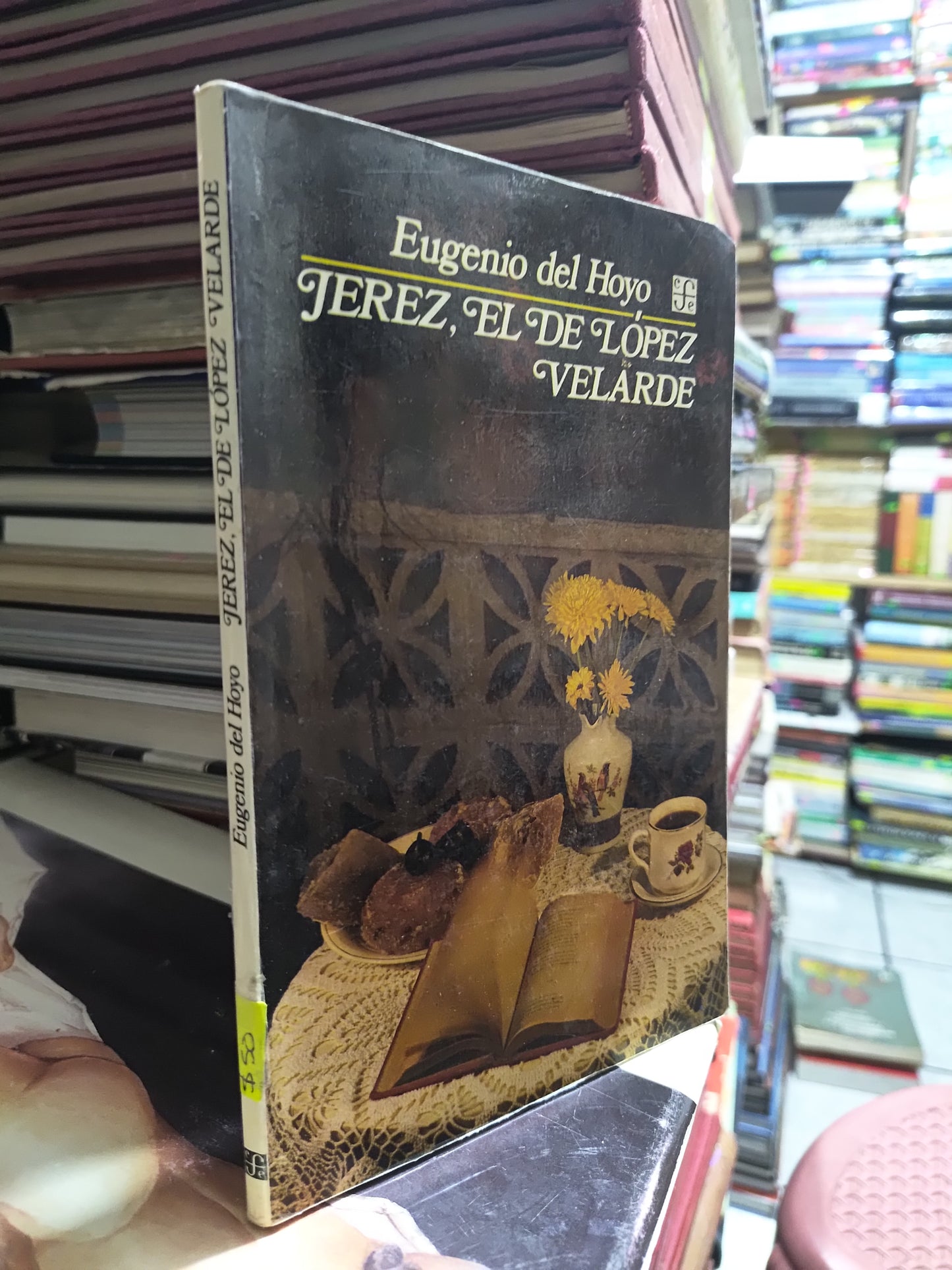 JEREZ EL DE LOPEZ VELARDE POR EUGENIO DEL HOYO USADO NOVELAS JUAREZ
