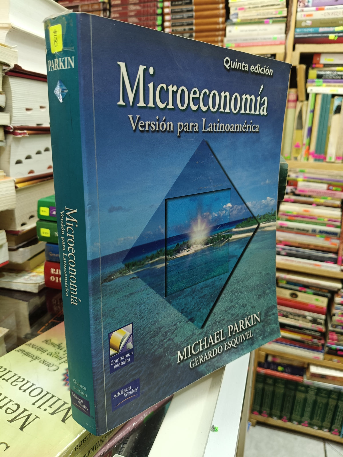 MICROECONOMIA VERSION PARA LATINOAMERICA POR MICHAEL PARKIN USADO ADMIN JUAREZ 507