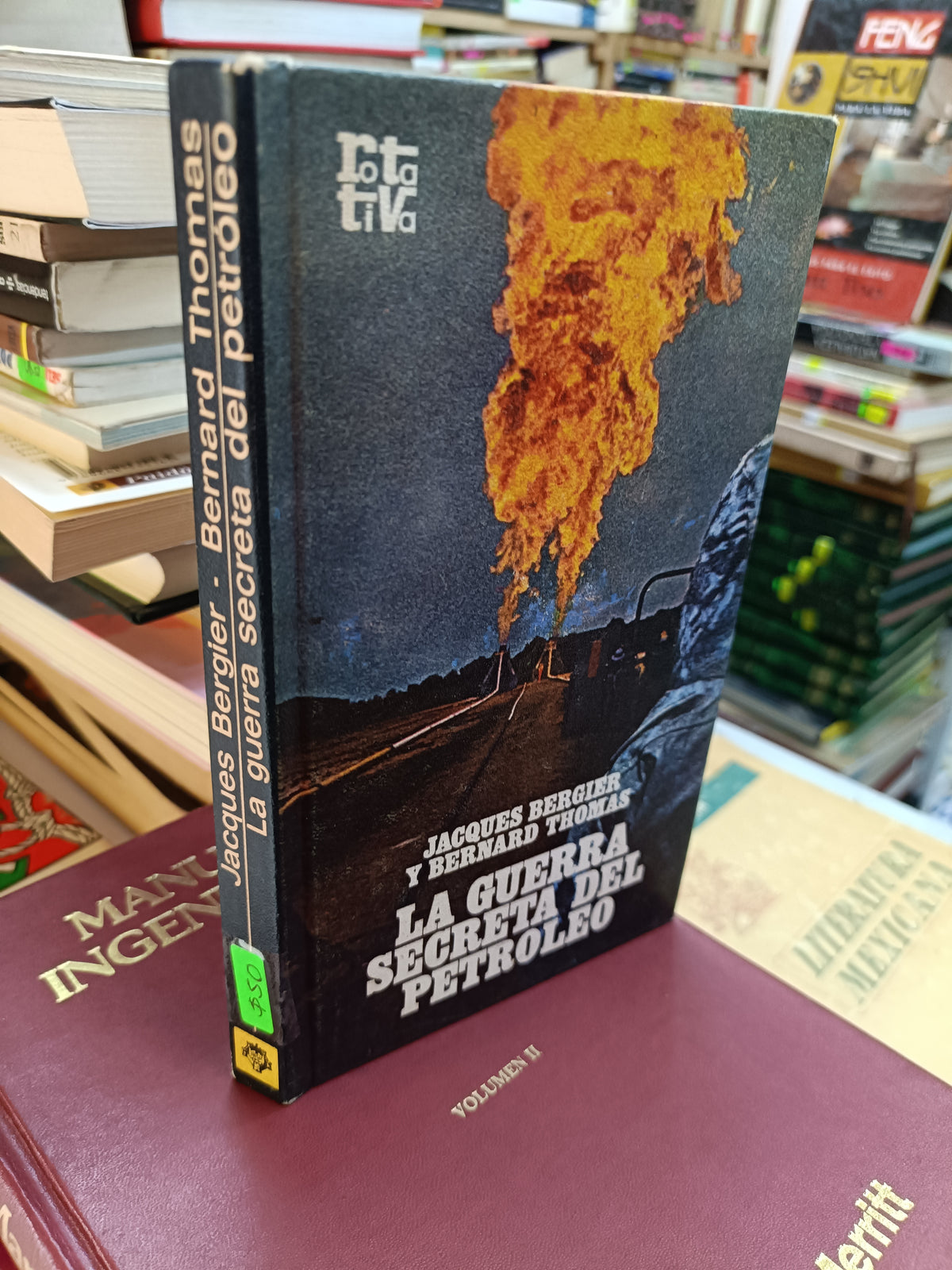 LA GUERRA SECRETA DEL PETROLEO POR JAQUES BERGIER Y BERNARD THOMAS USADO SOCIOLOGIA JUAREZ 507