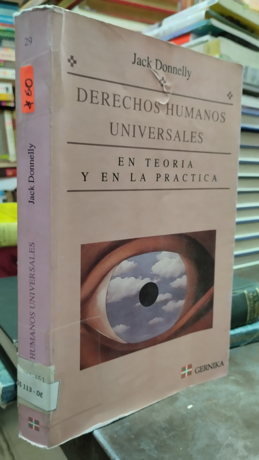 DERECHOS HUMANOD UNIVERSALES POR JACK DONNELLY LIBRO USADO DERECHO ALDAMA