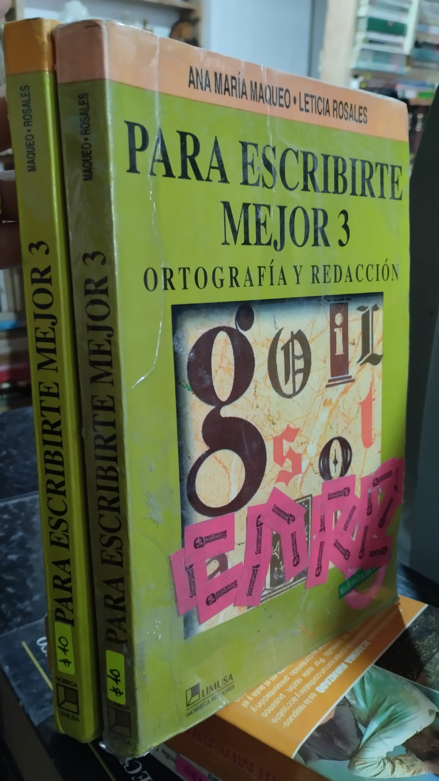 PARA ESCRIBIRTE MEJOR 3 POR ANA MARIA MAQUEO Y LETICIA ROSALES LIBRO USADO EDUCACION ALDAMA