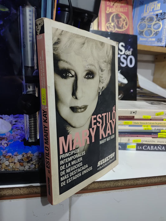 EL ESTILO MARY KAY POR MARY KAY ASH USADO NOVELAS JUAREZ