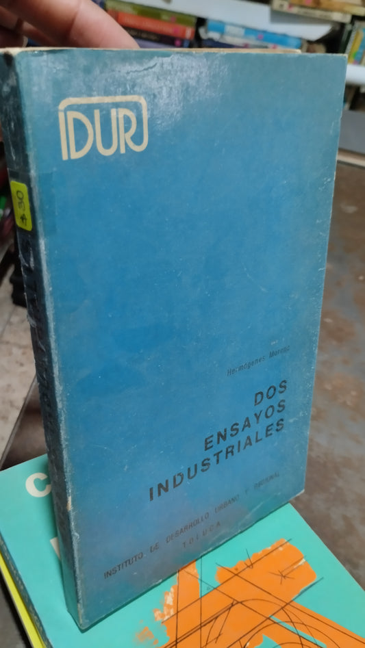DOS ENSAYOS INDUSTRIALES POR HERMOGENES MORENO LIBRO USADO ADMINISTRACION ALDAMA