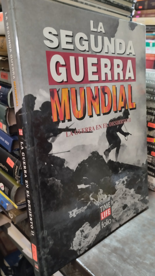 LA GUERRA EN EL DESIERTO II 12 LIBRO USADO HISTORIA ALDAMA