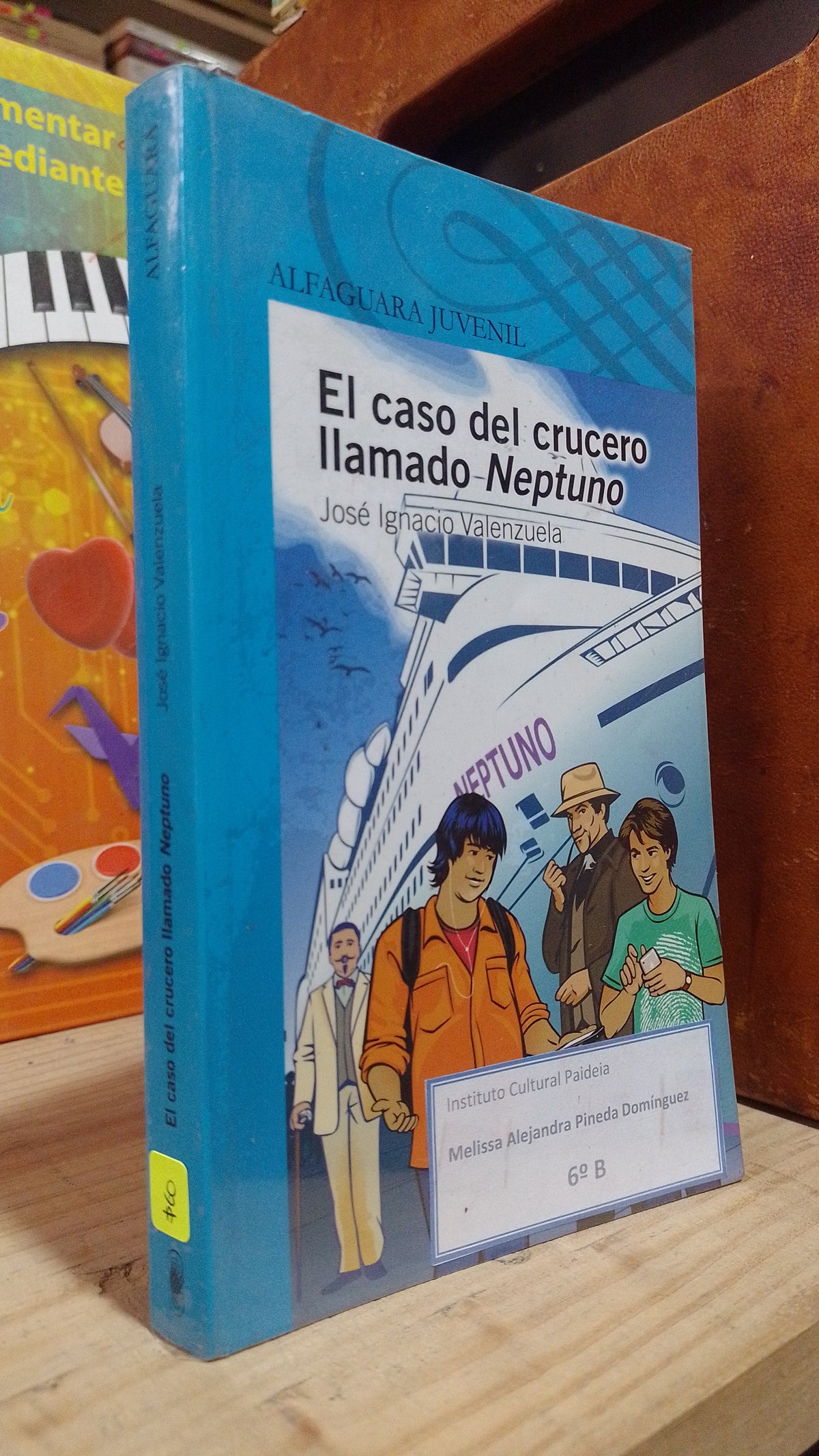 EL CASO DEL CRUCERO LLAMADO NEPTUNO POR JOSE IGNACIO VALENZUELA USADO INFANTIL ALDAMA