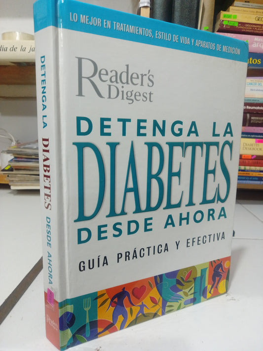 DETENGA LA DIABETES DESDE AHORA GUIA PRÁCTICA USADO SALUD JUAREZ