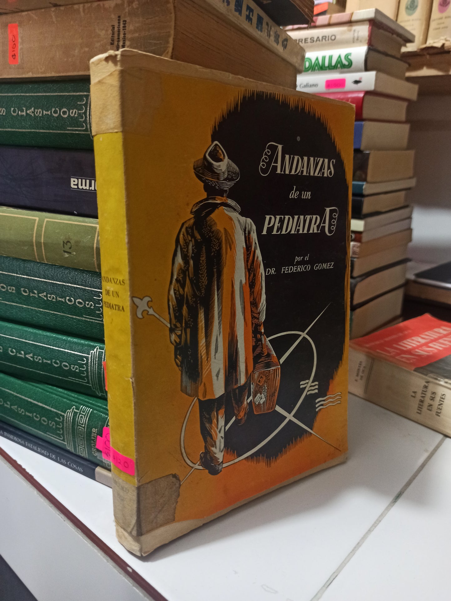 ANDANZAS DE UN PADIATRA POR FEDERICO GOMEZ USADO NOVELAS JUÁREZ