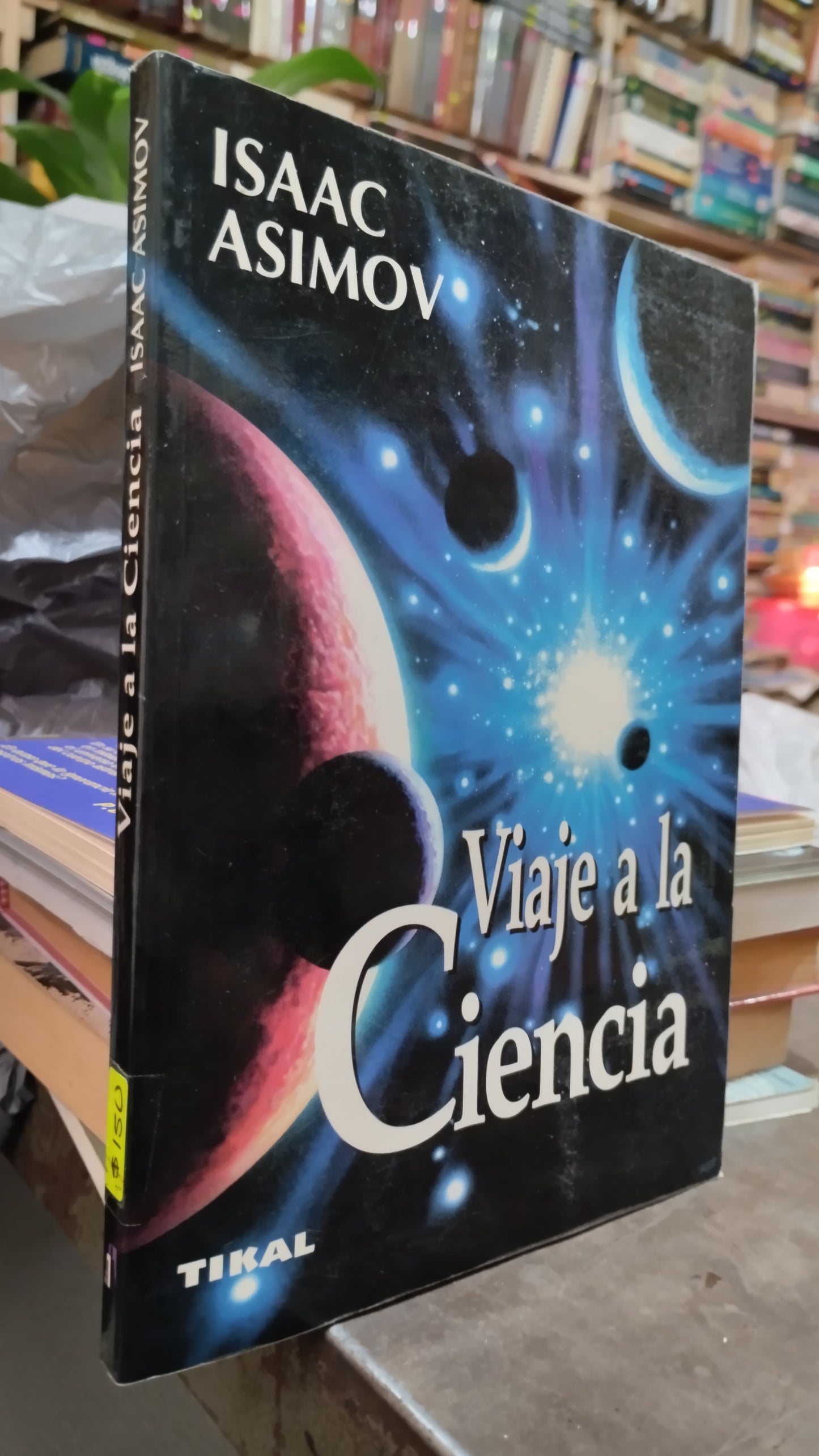 VIAJE A LA CIENCIA POR ISAAC ASIMOV LIBRO USADO CIENCIA ALDAMA