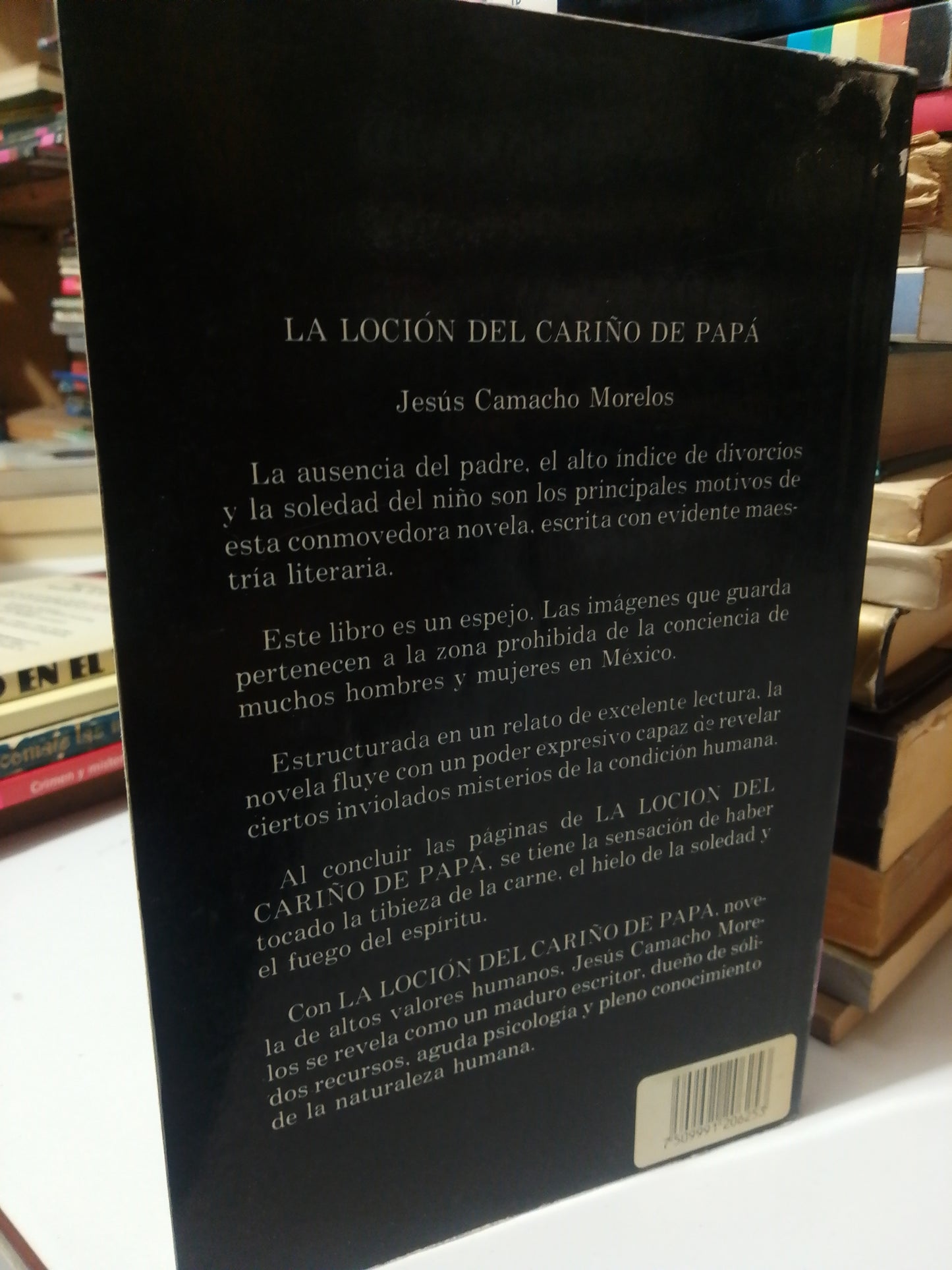 LA LOCION DEL CARIÑO PAPA POR JESUS CAMACHO MORELOS USADO NOVELA JUÁREZ
