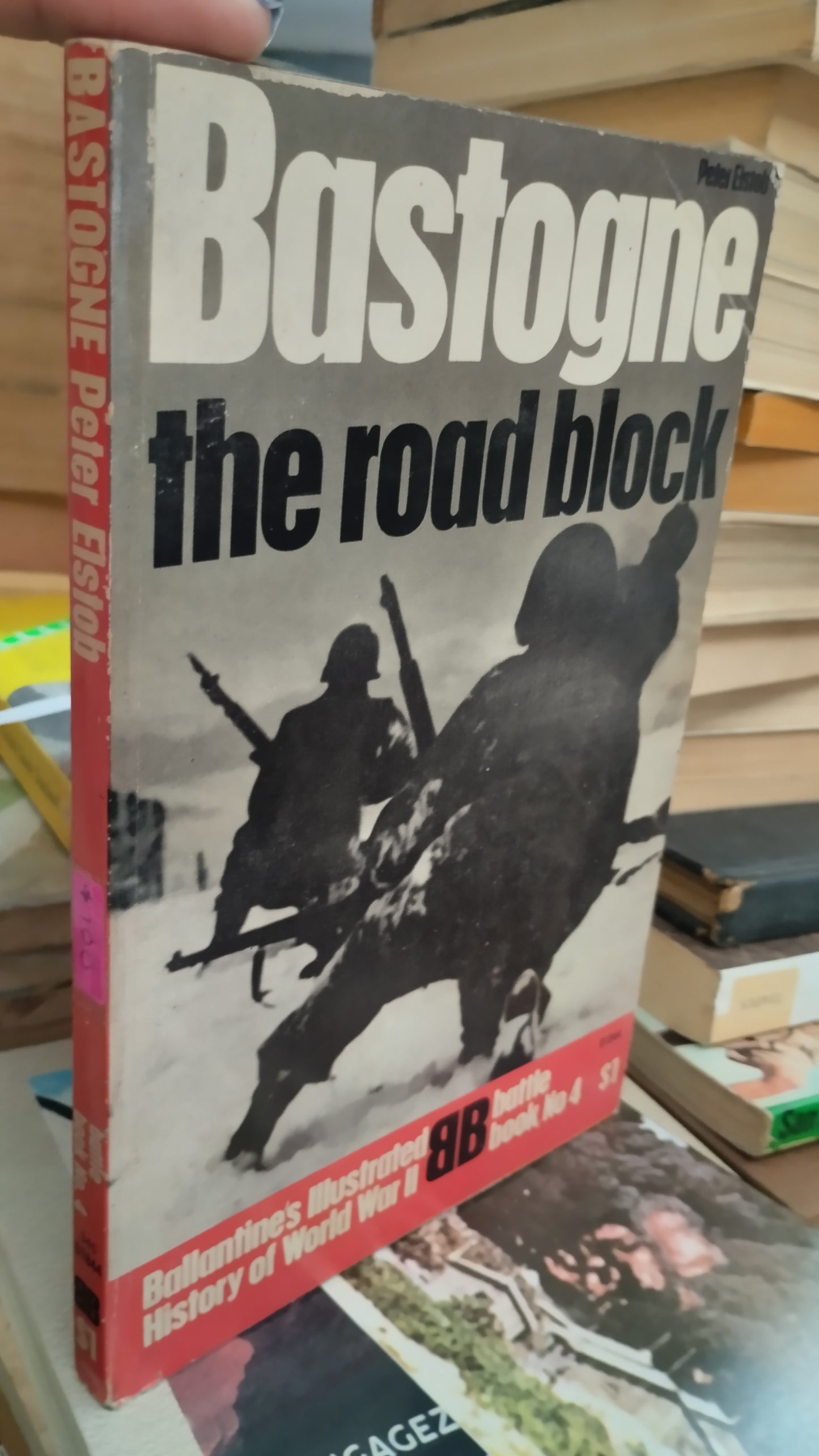 BASTOGNE THE ROAD BLOCK BY PETER ELSTOB LIBRO USADO HISTORIA ALDAMA EDITORIAL BARRIE PITT EN BUEN ESTADO