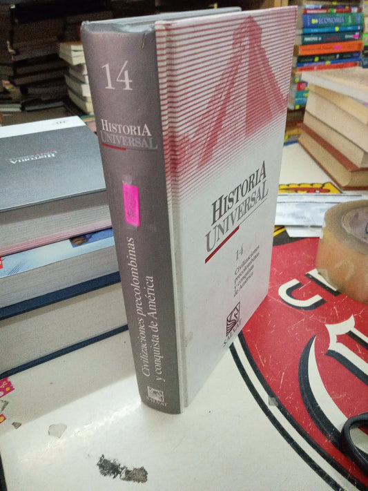 HISTORIA UNIVERSAL CIVILIZACIONES PRECOLOMBIANAS Y CONQUISTA DE AMERICA USADO HISTORIA LITERARIO 207