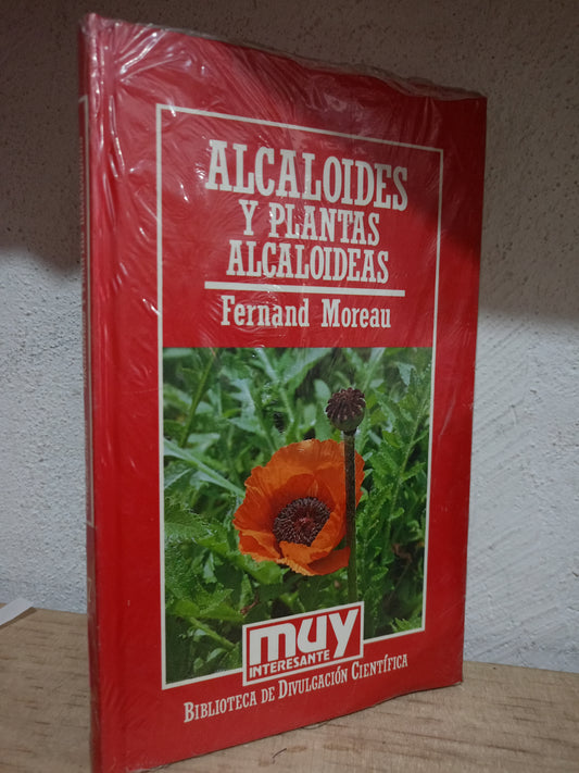 ALCALOIDES Y PLANTAS ALCALOIDEAS POR FERNAND MOREAU USADO CIENCIA LITERARIO 305
