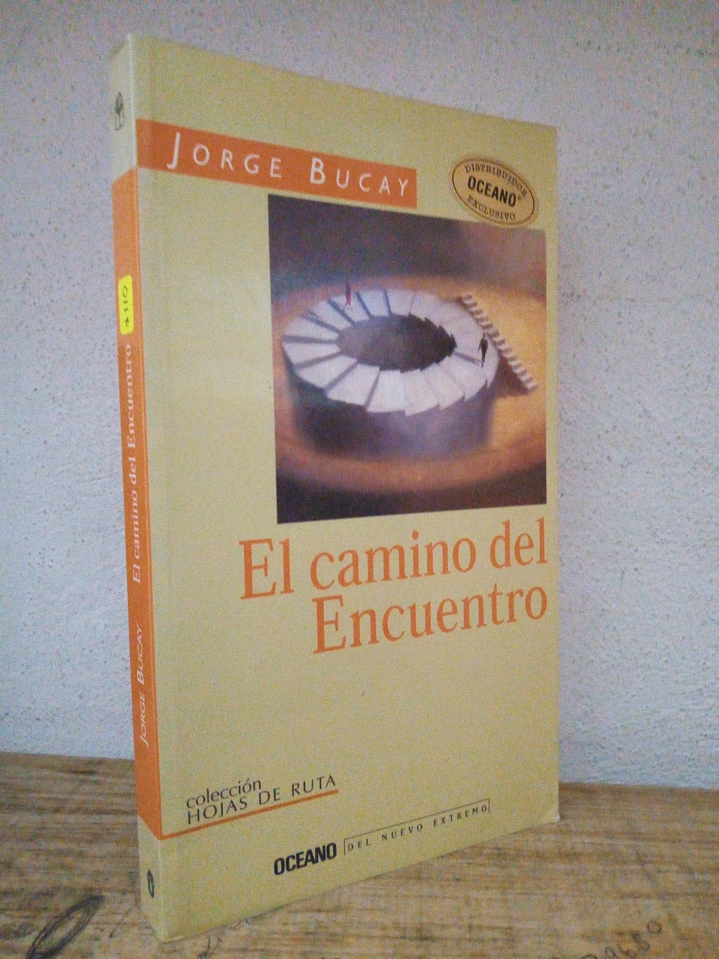EL CAMINO DEL ENCUENTRO JORGE BUCAY USADO S PERSONAL LITERARIO 305