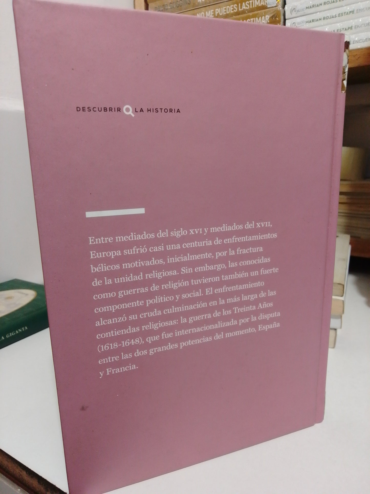 EUROPA SE DESANGRA LAS GUERRAS DE RELIGIÓN POR DIEGO SOLA USADO NOVELA JUÁREZ