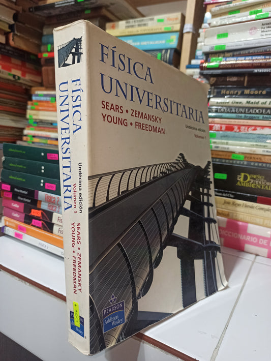 FISICA UNIVERSITARIA UNDECIMA EDICIÓN VOL. 1 POR VARIOS AUTORES USADO FISICA JUÁREZ