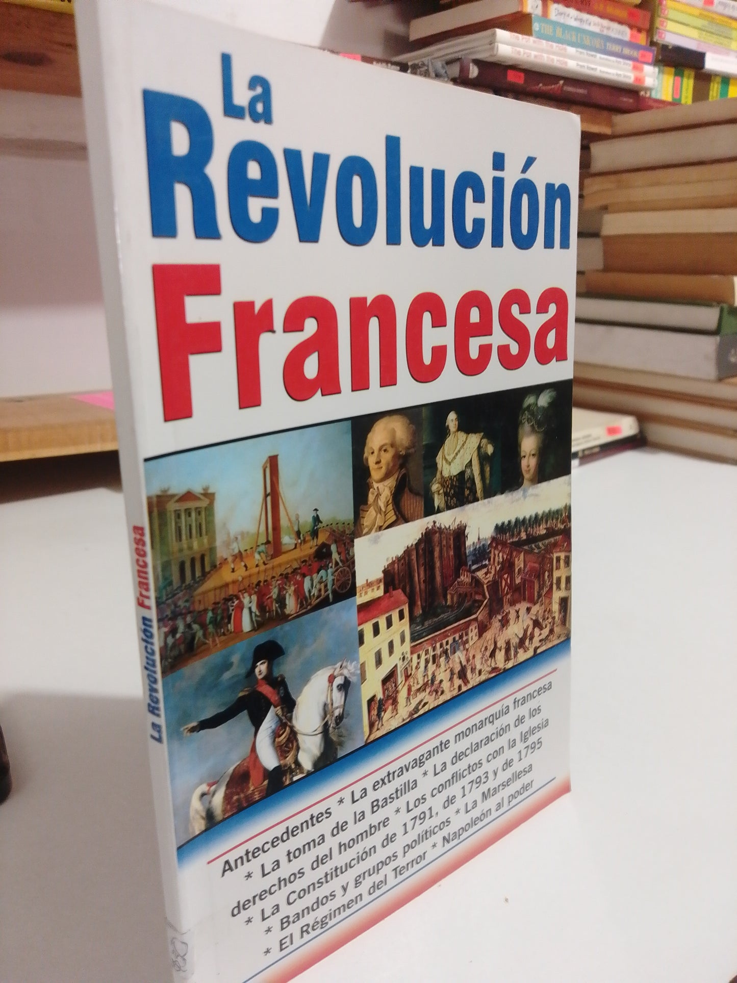 LA REVOLUCION FRANCESA USADO HISTORIA JUAREZ