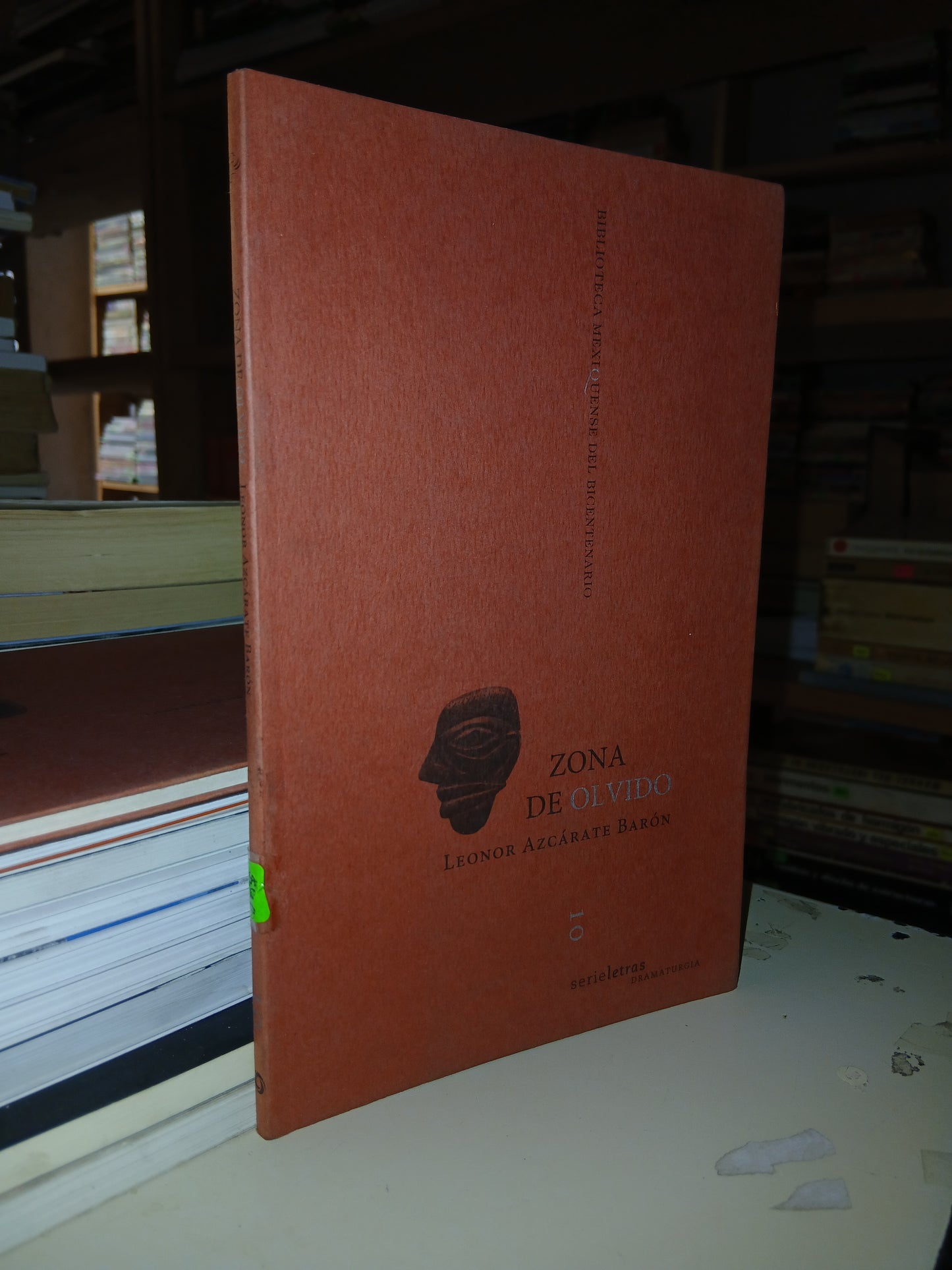 ZONA DE OLVIDO POR LEONOR AZCÁRATE BARÓN USADO TEATRO LITERARIO 207