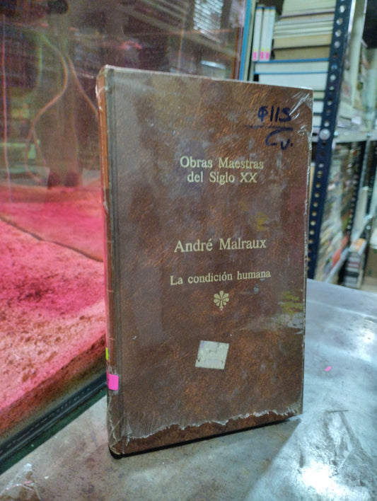 LA CONDICION HUMANA POR ANDRE MALRAUX USADO NOVELA ALDAMA