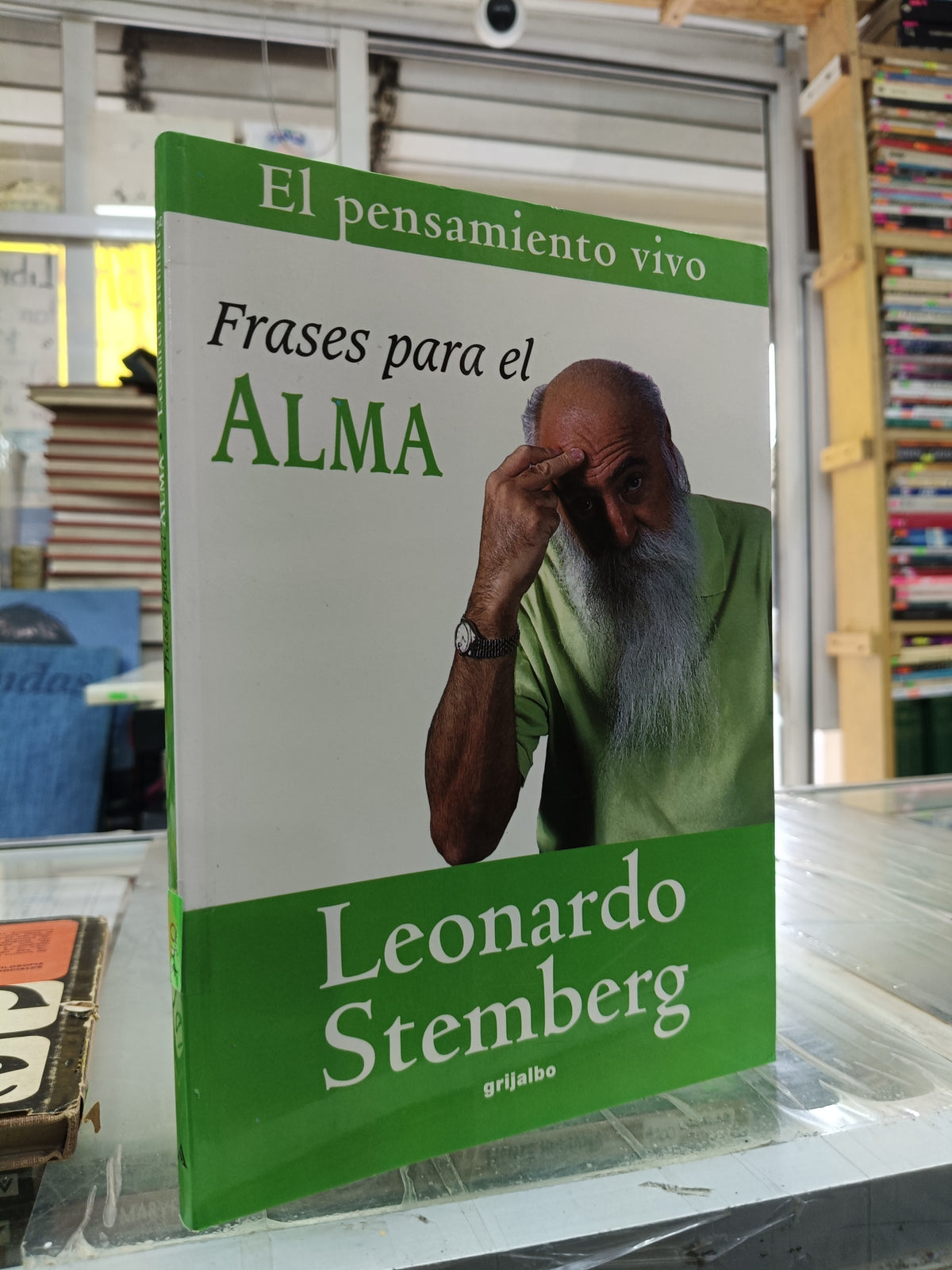 FRASES PARA EL ALMA EL PENSAMIENTO VIVO POR LEONARDO STEMBERG USADO S.PERSONAL JUAREZ 507