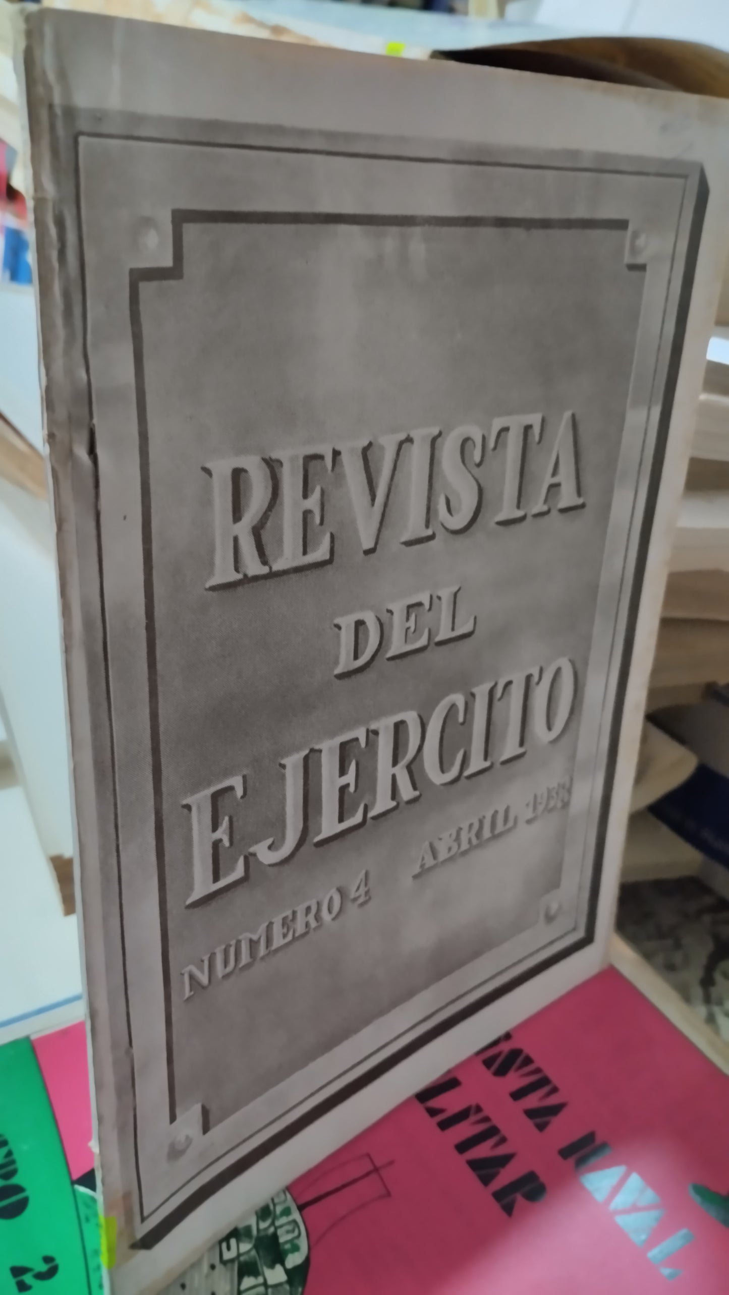 REVISTA DEL EJERCITO NO. 4 LIBRO USADO ESTADO DE MEXICO ALDAMA